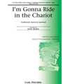 I'm Gonna Ride In The Chariot