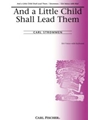 And A Little Child Shall Lead Them