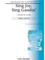Sing Joy Sing Gaudia