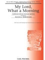 My Lord What A Morning
