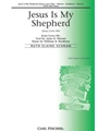 Jesus Is My Shepherd