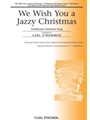 We Wish You A Jazzy Christmas