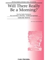 Will There Really Be A Morning