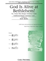 God Is Alive At Bethlehem