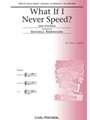What If I Never Speed