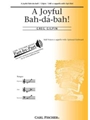 Joyful Bah-da-bah