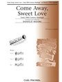 Come Away Sweet Love