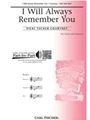 I Will Always Remember You