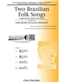 2 Brazilian Folk Songs