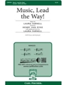 Music Lead The Way