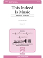 This Indeed Is Music