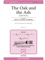 Oak and the Ash