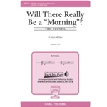 Will There Really Be a Morning
