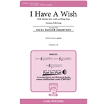 I Have a Wish