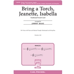 Bring a Torch Jeanette Isabella