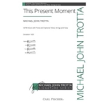 This Present Moment