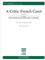 Celtic French Carol - He is Born