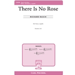 There Is No Rose