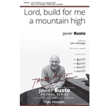Lord build for me a mountain high
