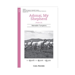 Adonai My Shepherd - Psalm 23