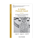 Celtic French Carol - He Is Born