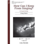 How Can I Keep From Singing