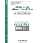 Children Go Where I Send Thee