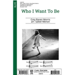 Who I Want To Be
