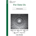 For Unto Us