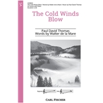 The Cold Winds Blow