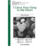 I Carry Your Song in My Heart