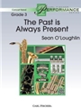 Past is Always Present, The