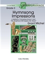 Hymnsong Impressions (Amazing Grace and My Shepherd Will Supply My Need)