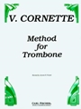 Cornette Method For Trombone