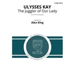 The Juggler of Our Lady (a one-act opera)