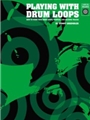 Playing With Drum Loops