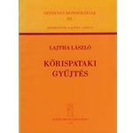 Collection of Songs from Korispatak Folksong Monography