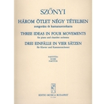 Three Ideas in Four Movements for piano and chamber orchestra