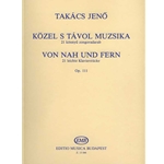 Kozel s tavol muzsika 21 konnyu zongoradarab, op. 111