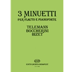 3 Minuetti per flauto e pianoforte (Telemann, Boccherini, Bizet)