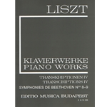 Transcriptions IV (Symphonies de Beethoven Nos. 8-9) Liszt, Free Arrangements and Transcriptions for Piano Solo, Vol. 19