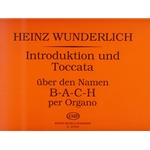 Introduktion und Toccata uber den Namen B-A-C-H