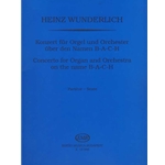 Konzert fur Orgel und Orchester uber den Namen B-A-C-H
