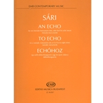 To Echo for a melodic instrument solo or for five to eight (nine) melodic instruments