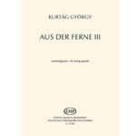 Aus der Ferne III for string quartet