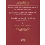 Baroque Masters of Variation for Descant and Treble Recorder Vol.2 Duets with Continuo