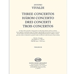 Three Concertos for three violins and cello or string quartet or youth string orchestra and basso continuo