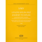 Journey to Ixtlan to a fragment of the poem by Juan Ramon Jimenez for soprano and 4/8/12 string or wind instruments
