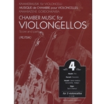 Chamber Music for Violoncellos Vol.4 for 3 Violoncellos