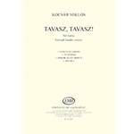 TAVASZ, TAVASZ! noikarra